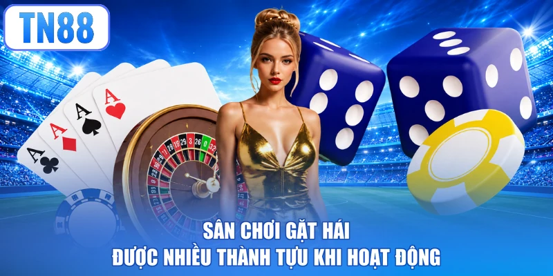 Sân chơi gặt hái được nhiều thành tựu khi hoạt động